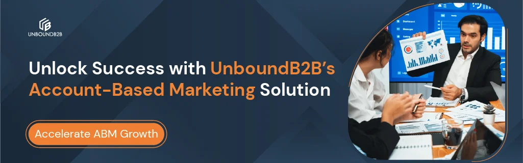 UnboundB2B Account-Based Solutions Banner
