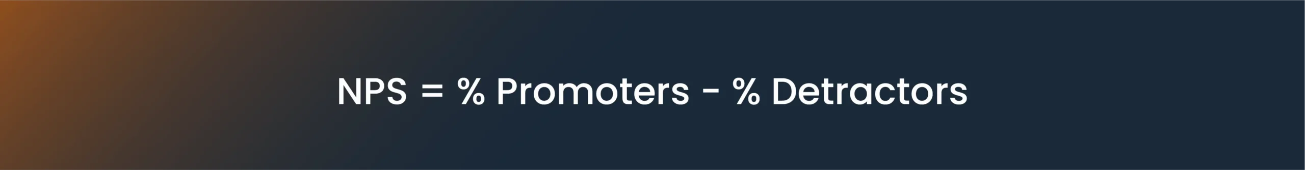 Net Promoter Score (NPS) 
